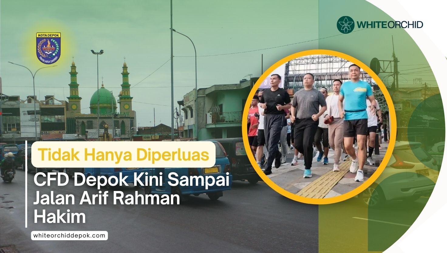 CFD Depok Kini Sampai Jalan Arif Rahman Hakim