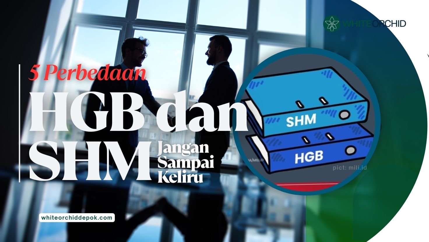 Jangan Sampai Keliru, Ini 5 Perbedaan HGB dan SHM