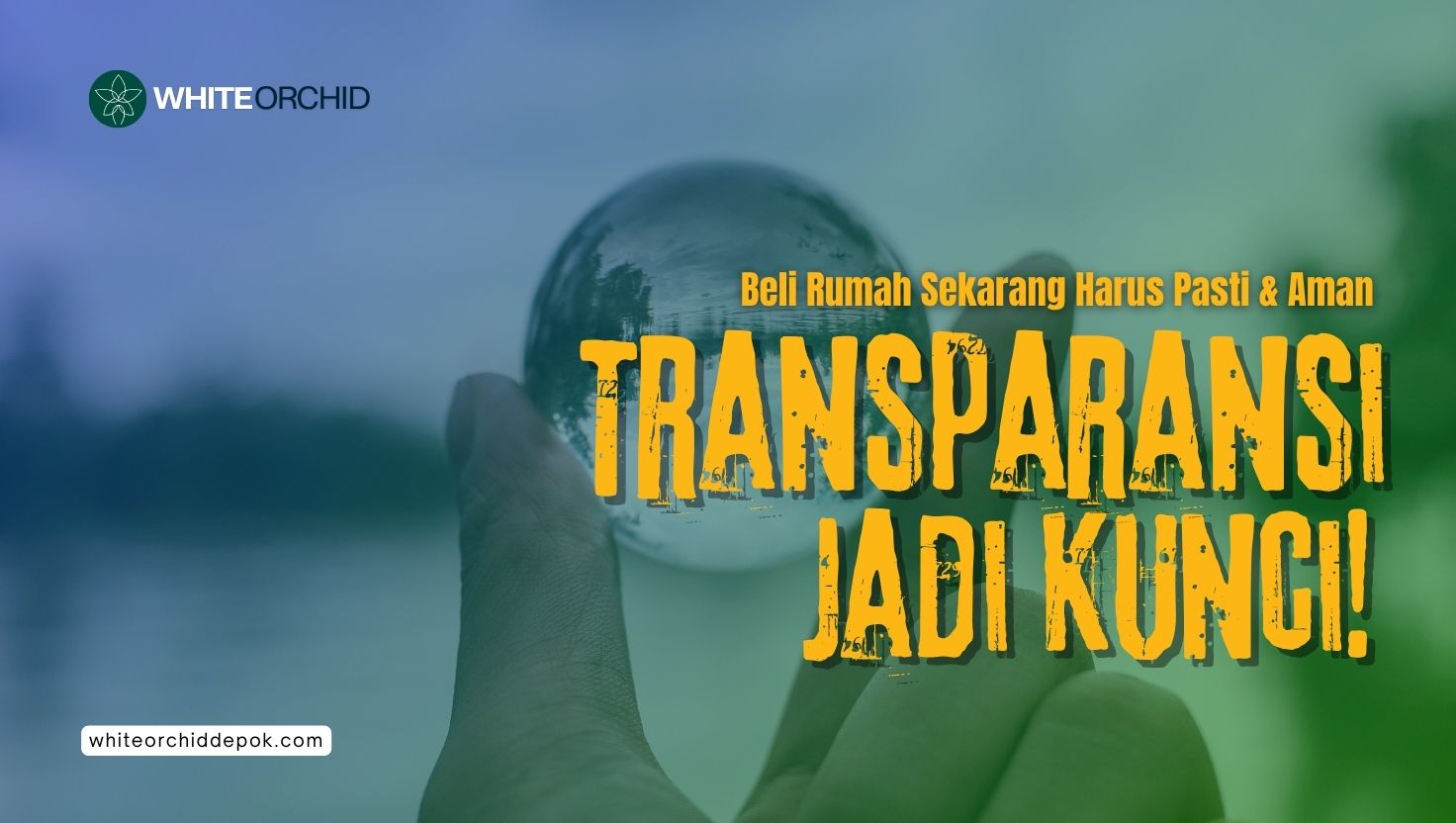 Transparansi Jadi Kunci! Beli Rumah Sekarang Harus Pasti & Aman